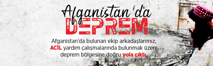 AFGANİSTAN DA 5.9 BÜYÜKLÜĞÜNDE DEPREM MEYDANA GELDİ