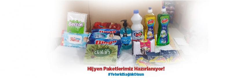 Hijyen Paketlerimiz Hazırlanıyor!  |  #YeterkiSağlıkOlsun