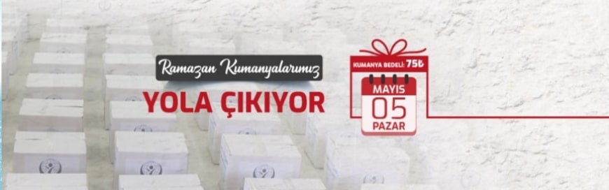 Ramazan Kumanyalarımız Yola Çıkıyor!